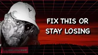The Trading Mindset That Keeps You Unprofitable | Inner Circle Trader