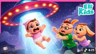 Baby s Taken By Alien UFO Fun Eli Kids Nursery Rhymes