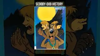 Scooby-Doo History - August 17 #scoobydoo #history #scoobydoohistory