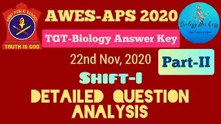 ||TGT Biology Answer Key 2020 || Part-II || APS 2020 ||