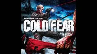 Tom Salta-Cold Fear--Track 24--Exploration Part 4