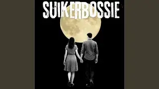 Suikerbossie (Traditional Arr. WeerligStraalMusiek)