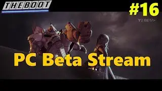 Destiny 2 PC Beta PvP Stream Part 16 - Power Ammo Testinig