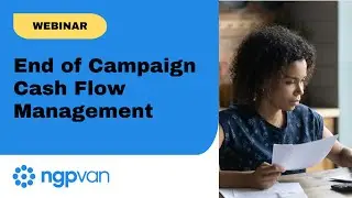 End of Campaign Cash Flow Management