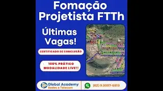 🌐| GLOBAL SOLUTION TELECOM | CONSULTORIA & PROJETOS | AULA-01 CURSO DE PROJETISTA FTTH