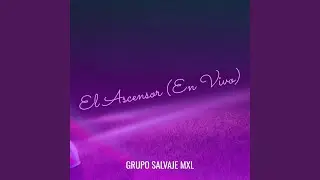 El Ascensor (En Vivo)