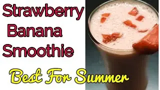 Strawberry Banana Smoothie | Strawberry Recipe Series  -7  Monikazz Kitchen