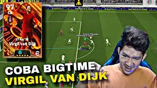 COBA EPIC BIGTIME VIRGIL VAN DIJK! Gameplay eFootball 2025 Mobile