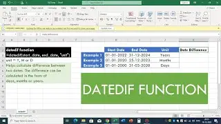 Microsoft Excel - Datedif Function