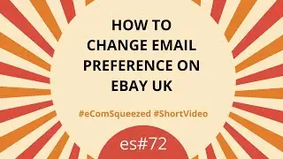 Change Email Preference on Ebay UK