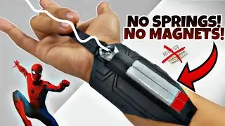 How to make SpiderMan Homecoming Webshooter WITH TEMPLATES! NO SPRINGS! NO MAGNETS!