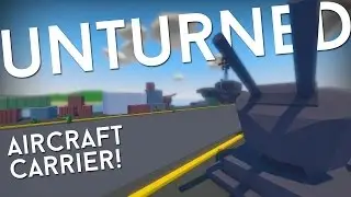 Unturned Update Info! - Extended View Distance, Friendly NPCS, Aircraft Carrier, Cosmetic Storage!