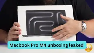 The M4 MacBook Pro unboxing leaked in Russia!!-- WATCH OUT !!