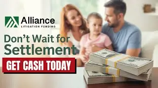 Lawsuit Advance: Get Cash Now Before Your Settlement
