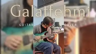 Galatfehmi - Naadaniya