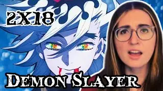 WHO IS HE?! | DEMON SLAYER 2x18 REACTION | THE ENTERTAINMENT DISTRICT ARC 