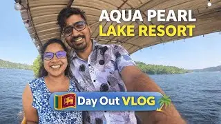 Aqua Pearl Lake Resort | Day Out Vlog 01 🌊✨