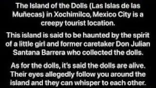 Haunted Aztec island decorated with possessed dolls