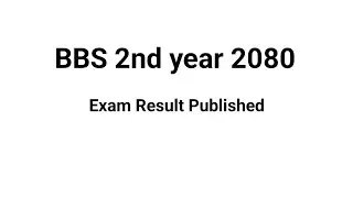 BBS 2nd year Exam Result Published - 2080