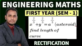 #2 Rectification Engineering Mathematics 2 Hindi { Find The Length Of Astroid }