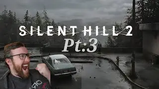 Silent Hill 2 (Remake) | First playthrough pt.3