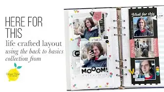 Here For This | Life Crafted Layout with Hidden Journaling!