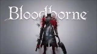 Bloodborne - How to Defeat Martyr Logarius with Visceral Attacks