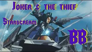 BW Starscream and BB tribute