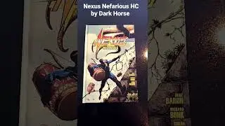 Nexus Nefarious Hardcover #nexus#darkhorsebooks#mikebaron #superhero