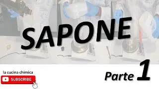 SAPONE (Metodo tutto a freddo) - Prima parte attività stem docenti scuola secondo grado