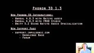 Phonon 3D and Unreal 4 - Phonon 3D 1.3 Release Details