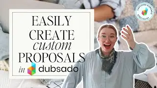 Dubsado Custom Proposal Secrets: Get Clients to Say YES!