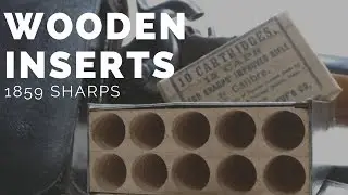 1859 Sharps Wooden Block Inserts - How To!