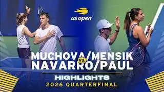 Mensik/Muchova vs. Paul/Navarro Highlights | 2026 US Open Round 2