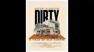 Keep Austin Dirty: A Dirty Martin's Documentary