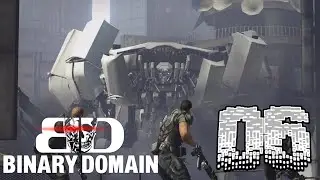 C'era una volta....Binary Domain! #6 METALLO PESANTE - BOSS: Spider - [No commentary]