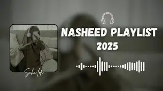 Best Naseeds Playlist 2025 || no music