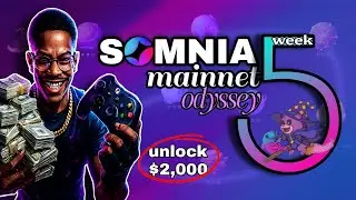 Somnia Mainnet Task Week 5 || Unlock $2,000 SOMI Airdrop Rewards