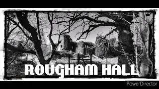 Exploring Abandoned Rougham Hall