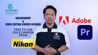 Videography with Video Editing Adobe Premiere Course in Dubai
