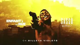 Sasso - Billets violets (Audio)