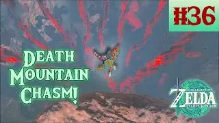 We Enter the Death Mountain Chasm!