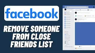 How to Remove Someone From Close Friends List on Facebook (2023)