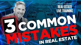 Top 3 common mistakes in Real Estate - Grant Cardone