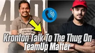 Kronten Talk To The Thug On Team Up matter 😱 | Ins Joker POV on Team up Matter