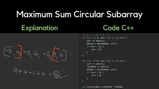 918. Maximum Sum Circular Subarray | LeetCode | Simple Explanation