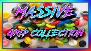 MY MASSIVE FATAL GRIPS COLLECTION