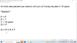 Simple Interest  - Double the Money at x Rate of Interest