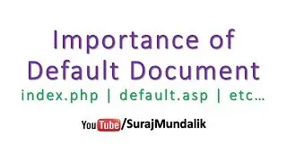 Importance of Default Document | Suraj Mundalik