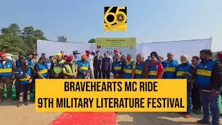 9th Military Literature Festival | Bravehearts Motorcycle Ride | 60 Years of Indian Victory 1965 War